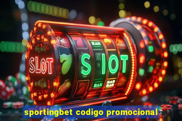 sportingbet codigo promocional